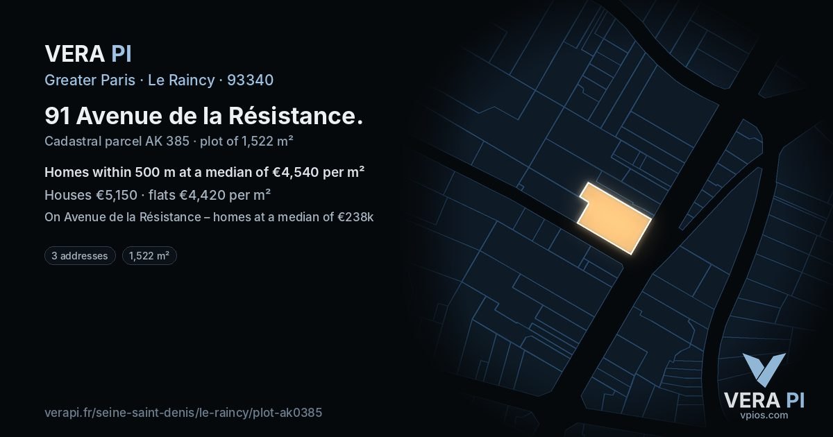 91 Avenue de la Résistance, Le Raincy at night – the plot lit, the parcels around coloured by the prices near them