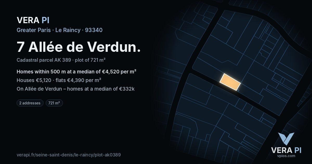 7 Allée de Verdun, Le Raincy at night – the plot lit, the parcels around coloured by the prices near them
