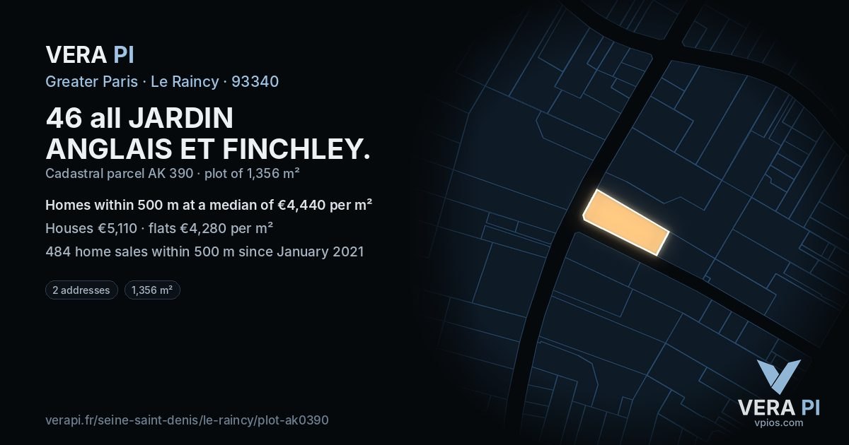 46 all JARDIN ANGLAIS ET FINCHLEY, Le Raincy at night – the plot lit, the parcels around coloured by the prices near them