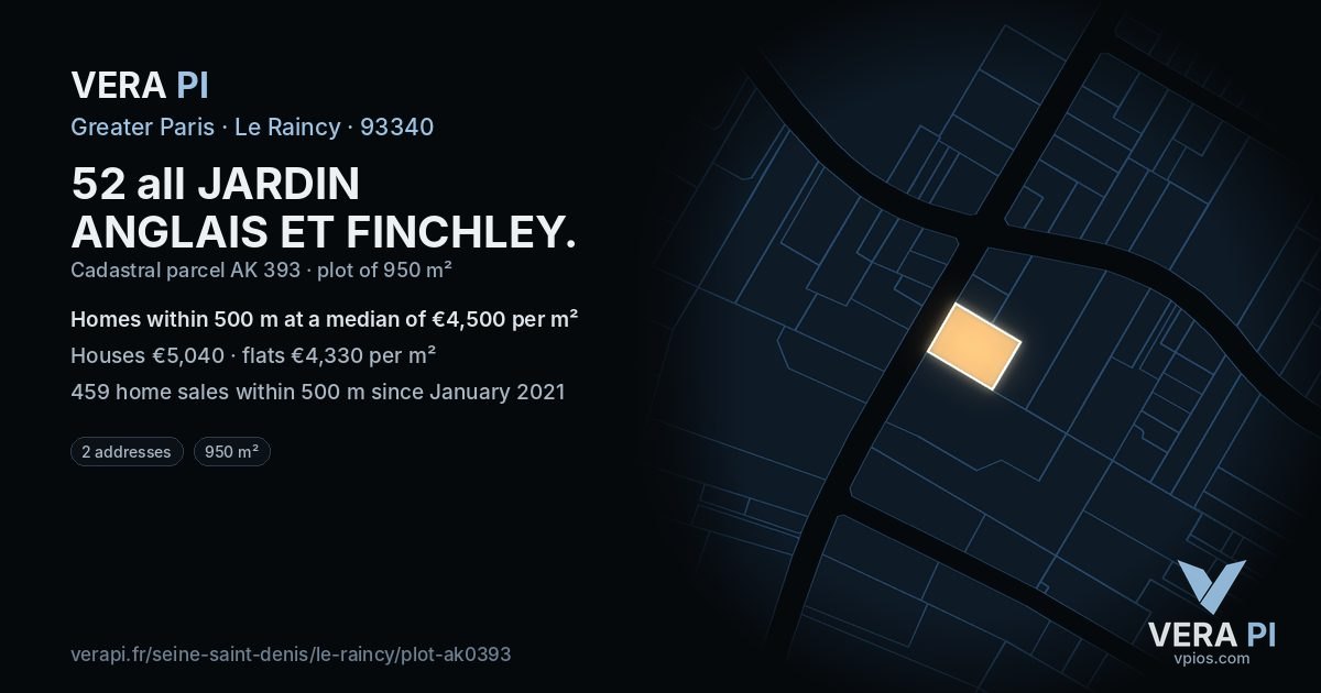 52 all JARDIN ANGLAIS ET FINCHLEY, Le Raincy at night – the plot lit, the parcels around coloured by the prices near them