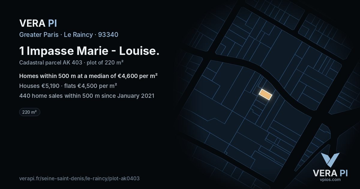 1 Impasse Marie - Louise, Le Raincy at night – the plot lit, the parcels around coloured by the prices near them