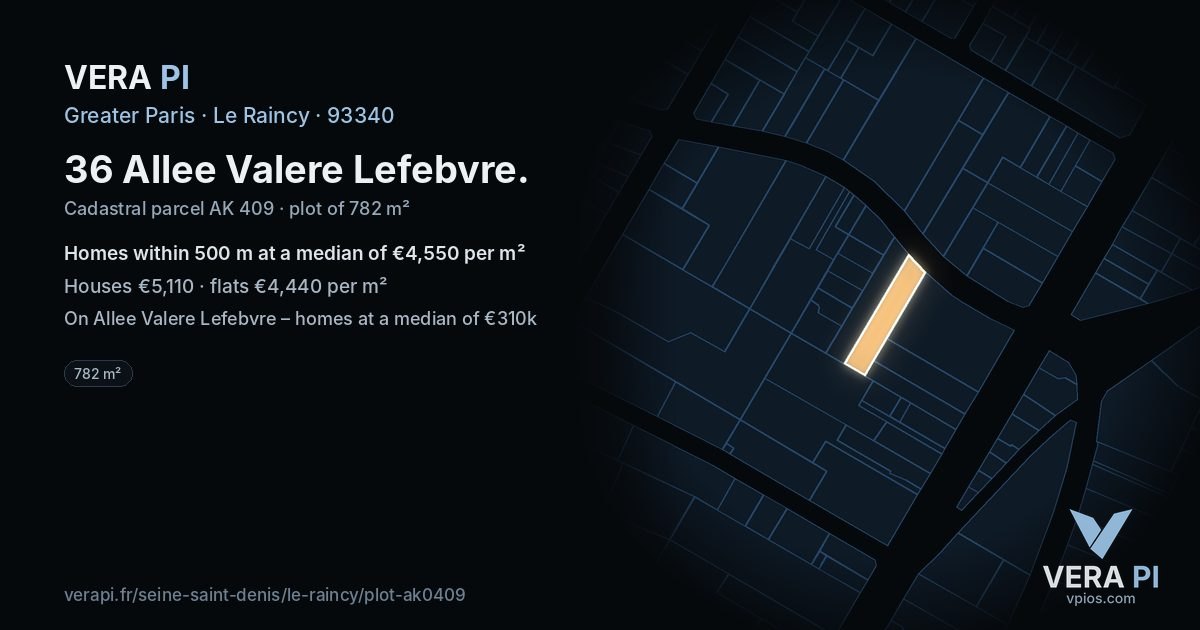 36 Allee Valere Lefebvre, Le Raincy at night – the plot lit, the parcels around coloured by the prices near them