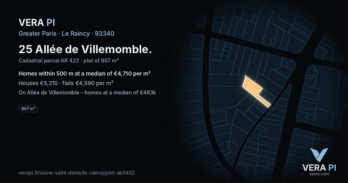 25 Allée de Villemomble, Le Raincy at night – the plot lit, the parcels around coloured by the prices near them