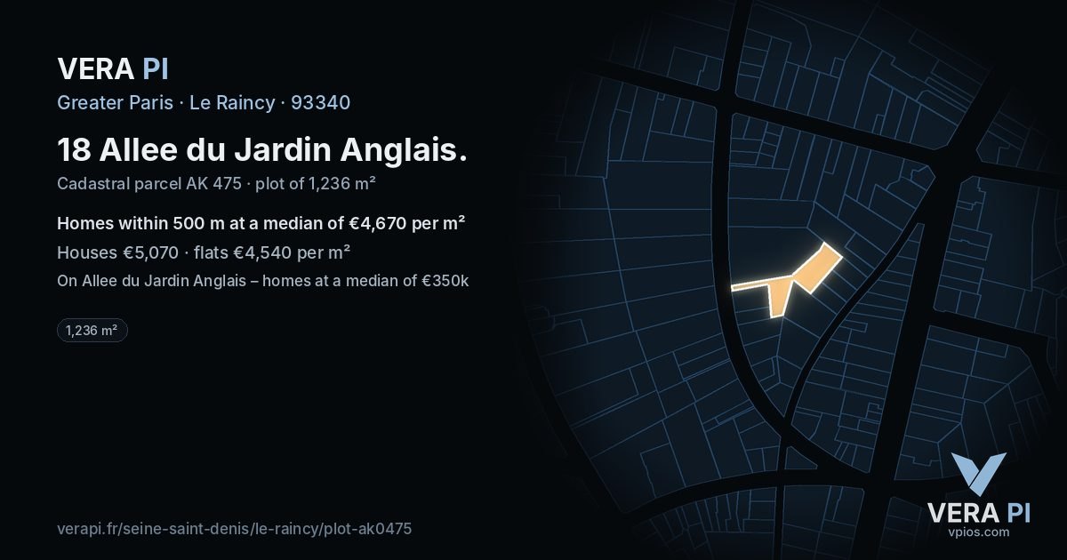 18 Allee du Jardin Anglais, Le Raincy at night – the plot lit, the parcels around coloured by the prices near them