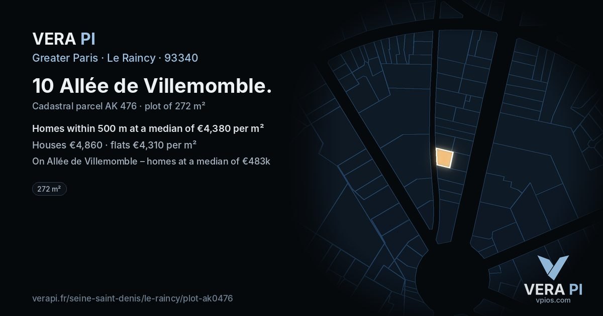 10 Allée de Villemomble, Le Raincy at night – the plot lit, the parcels around coloured by the prices near them