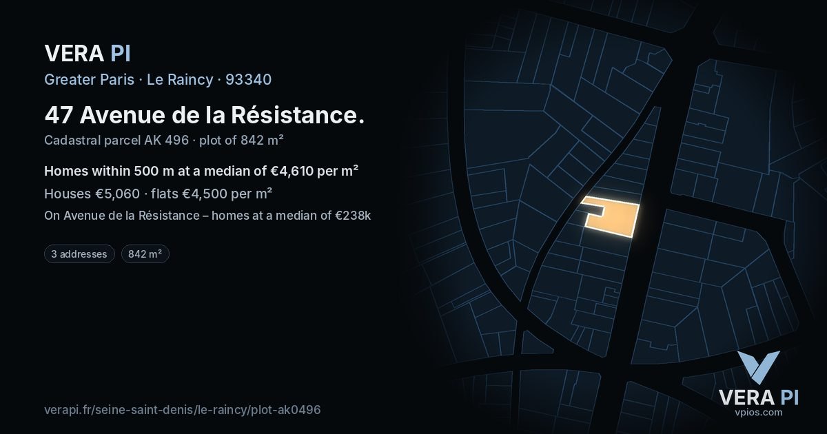 47 Avenue de la Résistance, Le Raincy at night – the plot lit, the parcels around coloured by the prices near them
