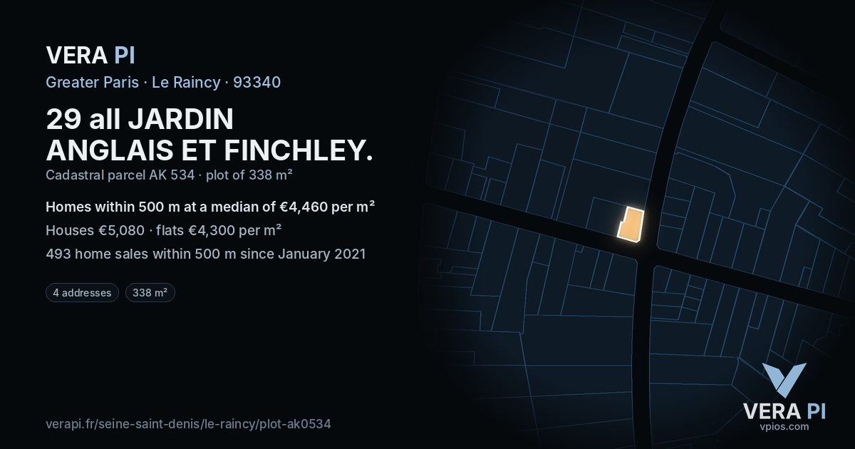 29 all JARDIN ANGLAIS ET FINCHLEY, Le Raincy at night – the plot lit, the parcels around coloured by the prices near them