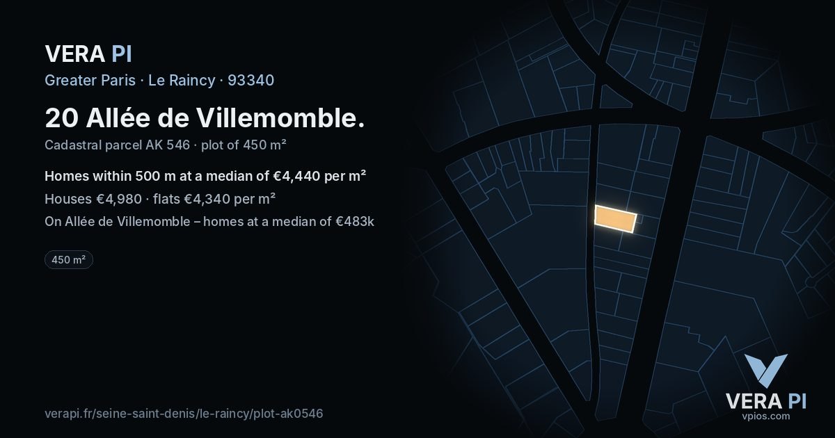 20 Allée de Villemomble, Le Raincy at night – the plot lit, the parcels around coloured by the prices near them