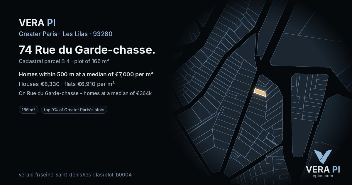 74 Rue du Garde-chasse, Les Lilas at night – the plot lit, the parcels around coloured by the prices near them