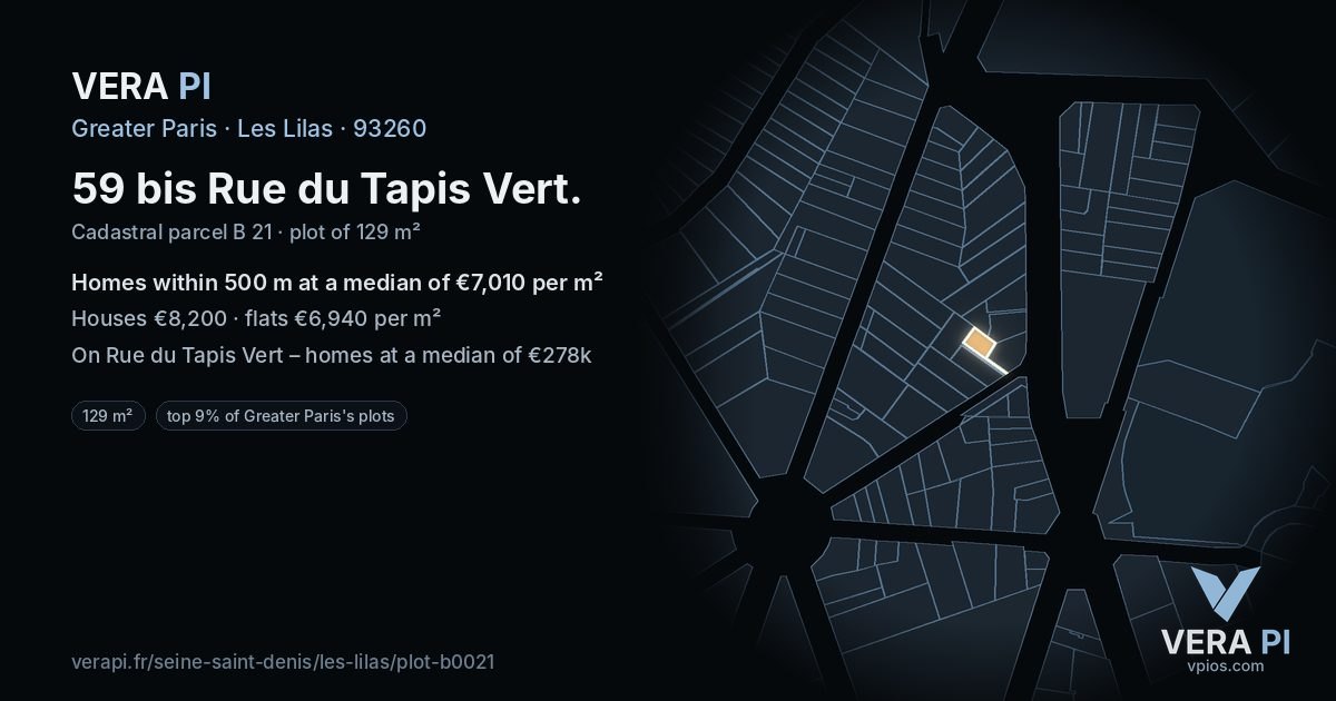 59 bis Rue du Tapis Vert, Les Lilas at night – the plot lit, the parcels around coloured by the prices near them