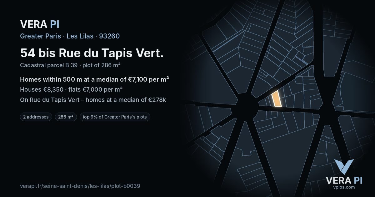 54 bis Rue du Tapis Vert, Les Lilas at night – the plot lit, the parcels around coloured by the prices near them