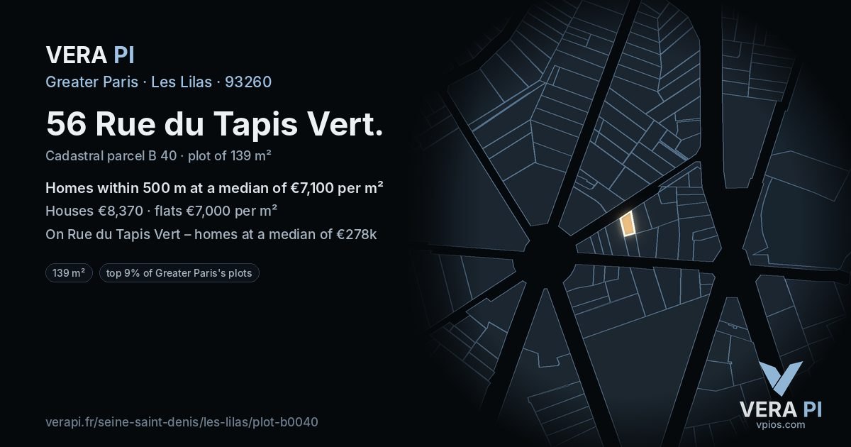 56 Rue du Tapis Vert, Les Lilas at night – the plot lit, the parcels around coloured by the prices near them