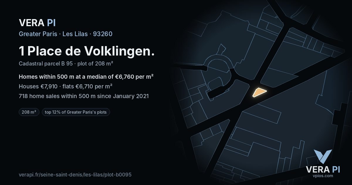 1 Place de Volklingen, Les Lilas at night – the plot lit, the parcels around coloured by the prices near them