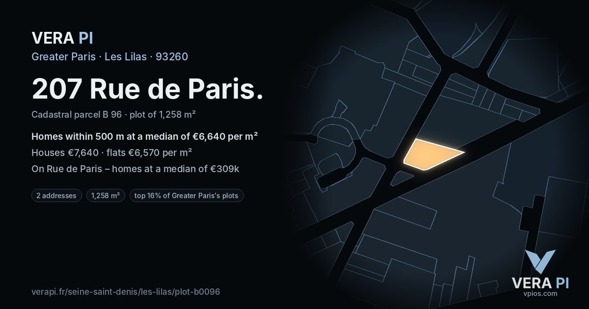 207 Rue de Paris, Les Lilas at night – the plot lit, the parcels around coloured by the prices near them