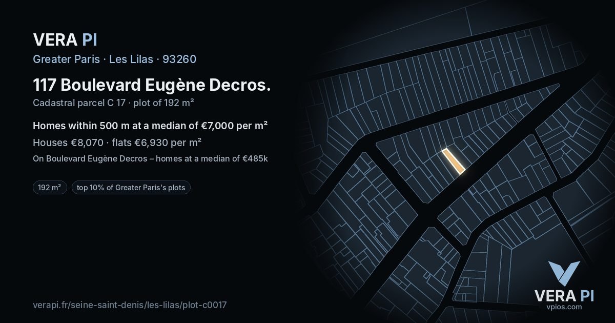 117 Boulevard Eugène Decros, Les Lilas at night – the plot lit, the parcels around coloured by the prices near them