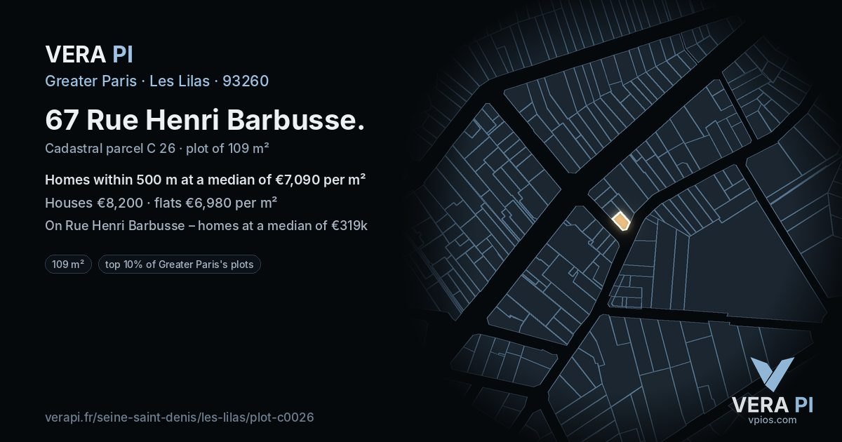 67 Rue Henri Barbusse, Les Lilas at night – the plot lit, the parcels around coloured by the prices near them