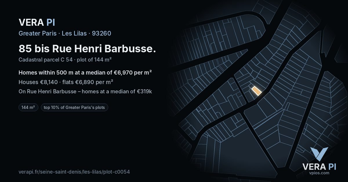 85 bis Rue Henri Barbusse, Les Lilas at night – the plot lit, the parcels around coloured by the prices near them