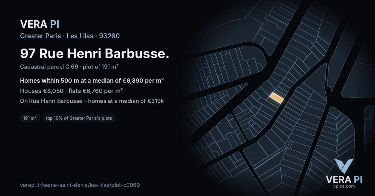 97 Rue Henri Barbusse, Les Lilas at night – the plot lit, the parcels around coloured by the prices near them