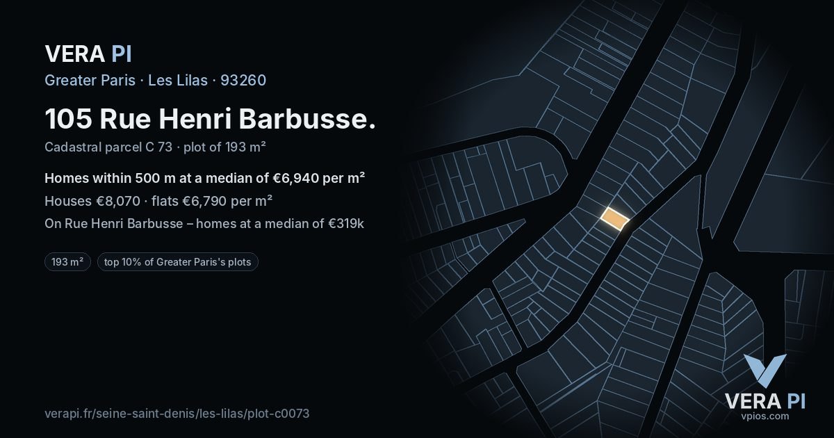105 Rue Henri Barbusse, Les Lilas at night – the plot lit, the parcels around coloured by the prices near them