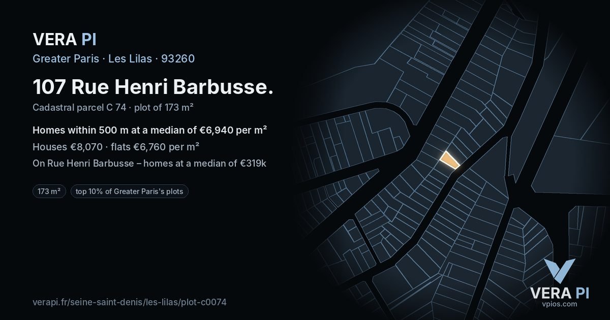 107 Rue Henri Barbusse, Les Lilas at night – the plot lit, the parcels around coloured by the prices near them