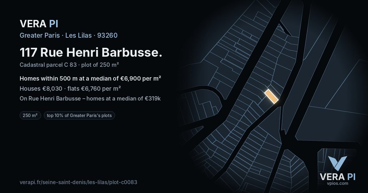 117 Rue Henri Barbusse, Les Lilas at night – the plot lit, the parcels around coloured by the prices near them