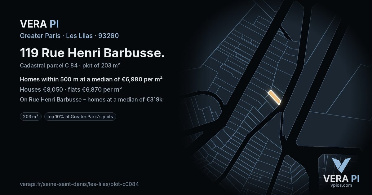 119 Rue Henri Barbusse, Les Lilas at night – the plot lit, the parcels around coloured by the prices near them