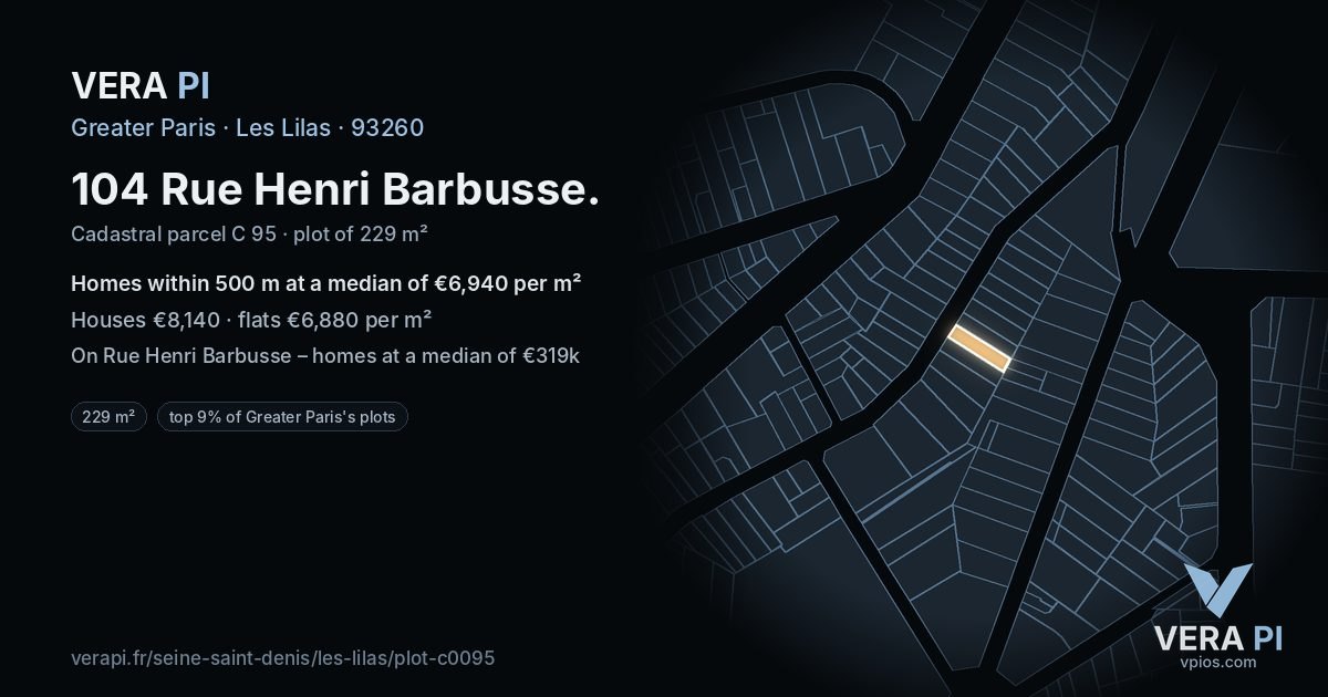 104 Rue Henri Barbusse, Les Lilas at night – the plot lit, the parcels around coloured by the prices near them