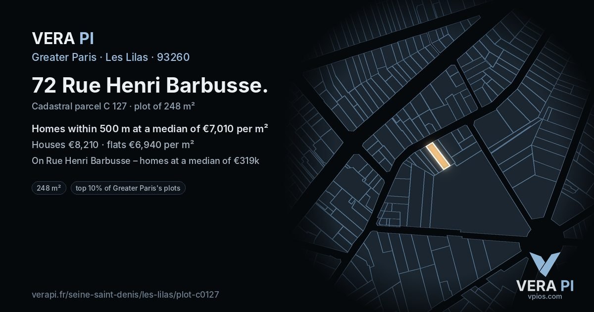 72 Rue Henri Barbusse, Les Lilas at night – the plot lit, the parcels around coloured by the prices near them