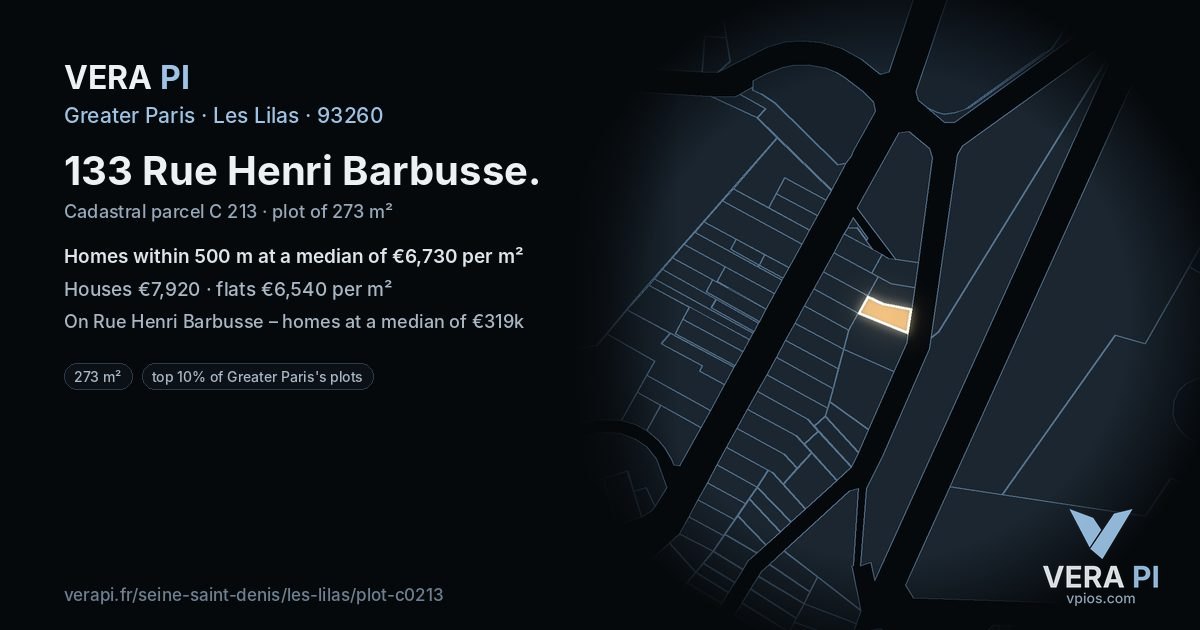 133 Rue Henri Barbusse, Les Lilas at night – the plot lit, the parcels around coloured by the prices near them
