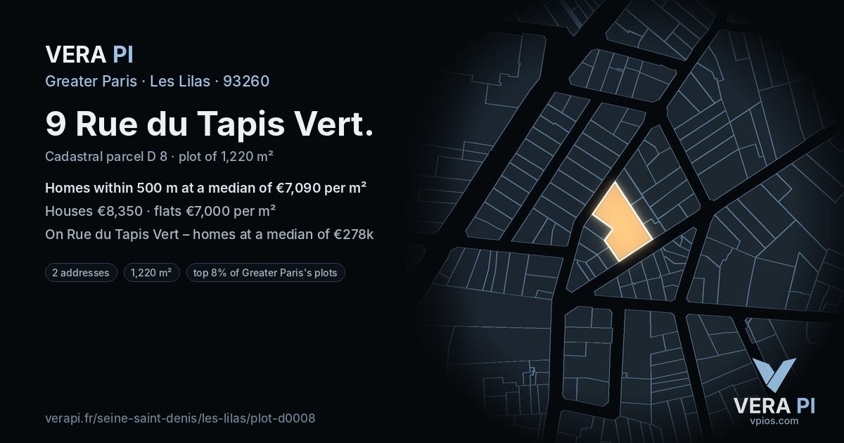 9 Rue du Tapis Vert, Les Lilas at night – the plot lit, the parcels around coloured by the prices near them