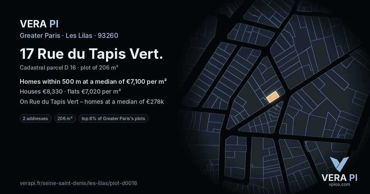 17 Rue du Tapis Vert, Les Lilas at night – the plot lit, the parcels around coloured by the prices near them