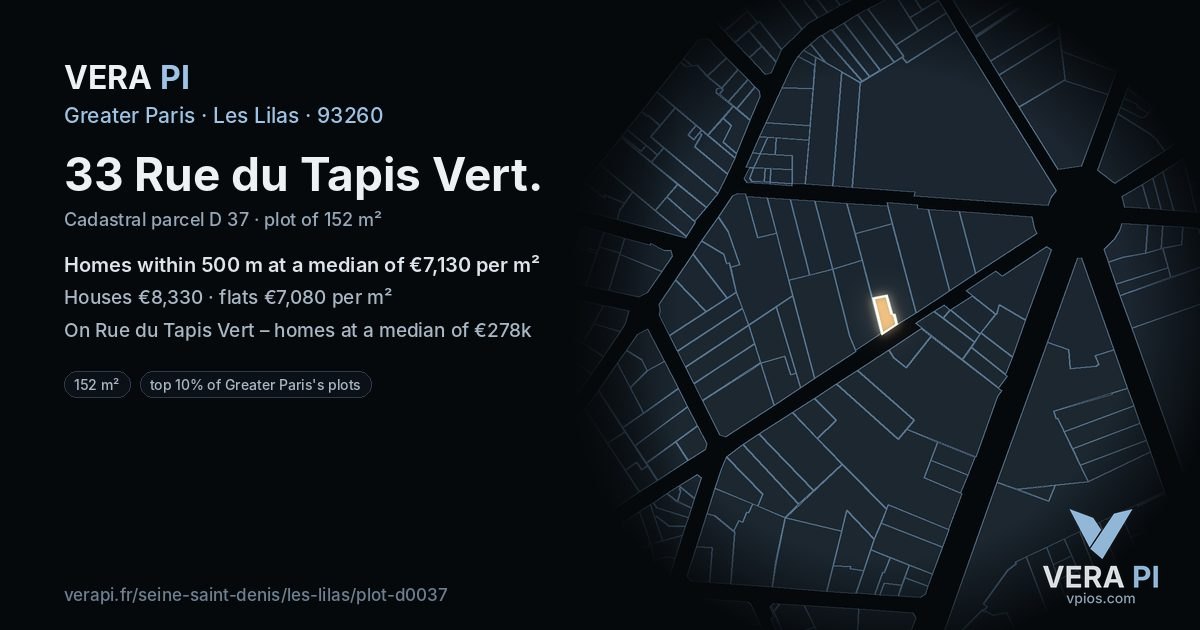 33 Rue du Tapis Vert, Les Lilas at night – the plot lit, the parcels around coloured by the prices near them