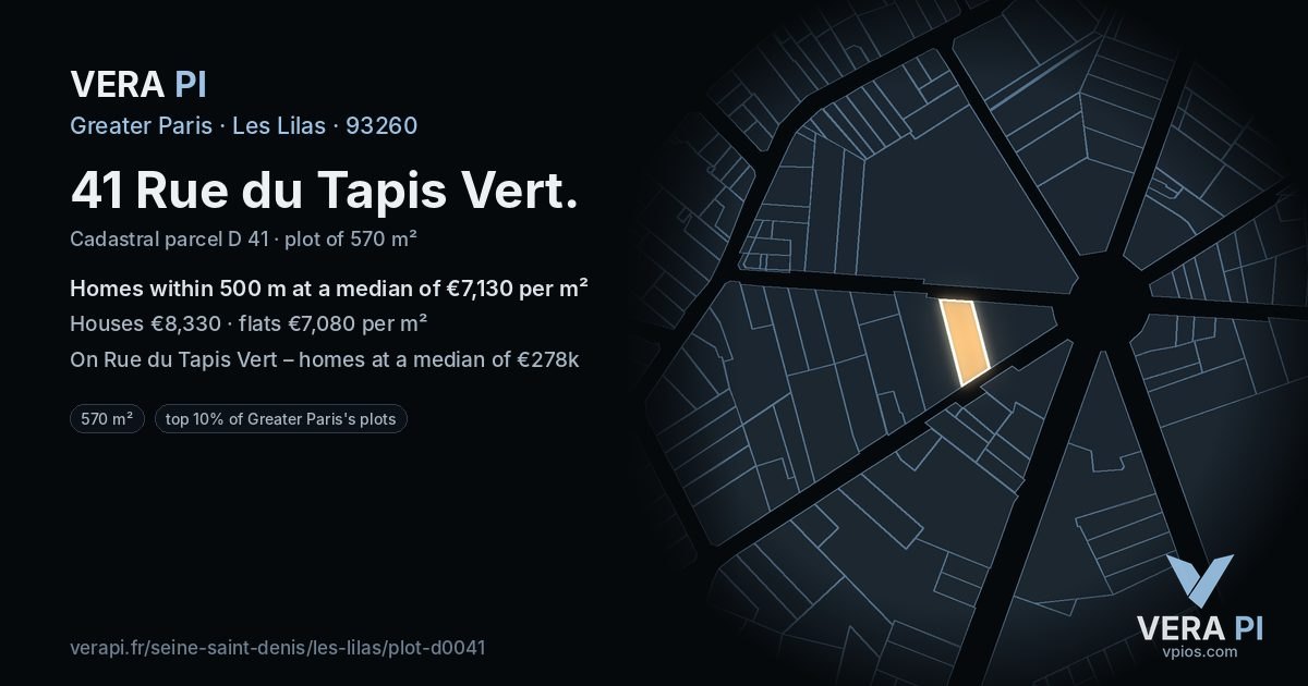 41 Rue du Tapis Vert, Les Lilas at night – the plot lit, the parcels around coloured by the prices near them
