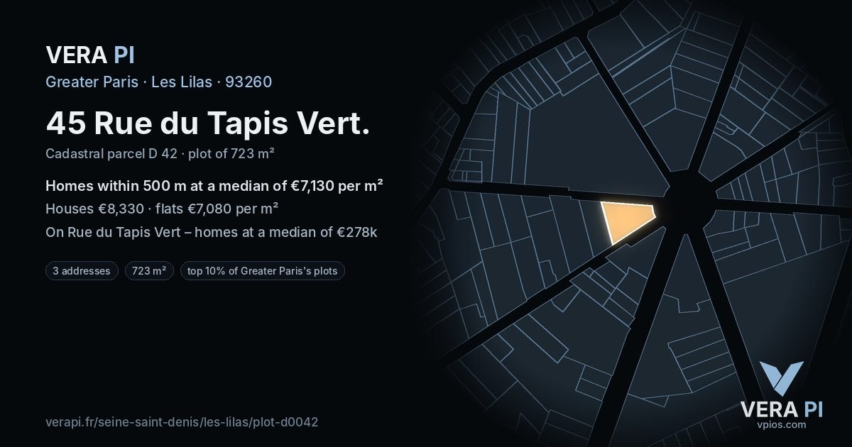45 Rue du Tapis Vert, Les Lilas at night – the plot lit, the parcels around coloured by the prices near them