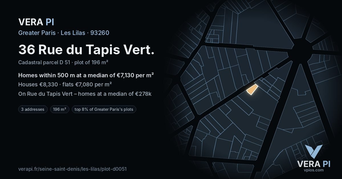 36 Rue du Tapis Vert, Les Lilas at night – the plot lit, the parcels around coloured by the prices near them