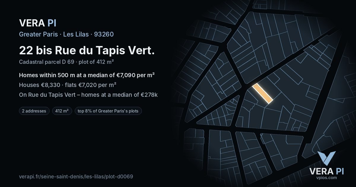 22 bis Rue du Tapis Vert, Les Lilas at night – the plot lit, the parcels around coloured by the prices near them