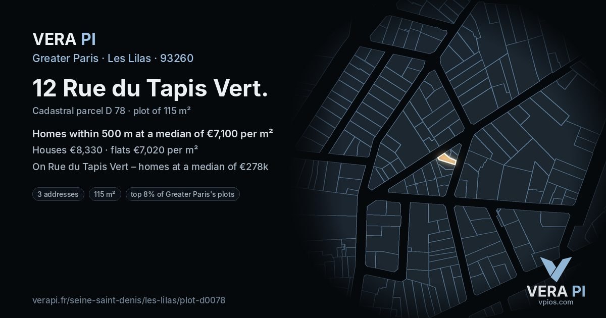 12 Rue du Tapis Vert, Les Lilas at night – the plot lit, the parcels around coloured by the prices near them