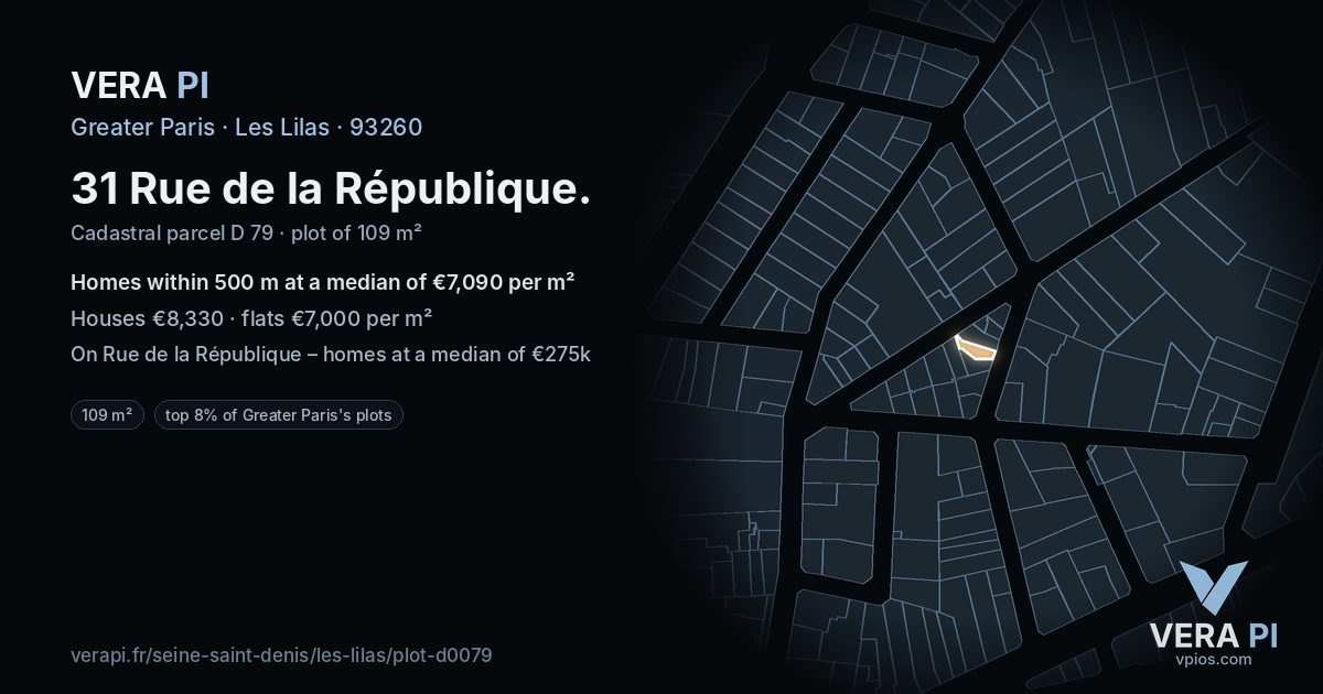 31 Rue de la République, Les Lilas at night – the plot lit, the parcels around coloured by the prices near them
