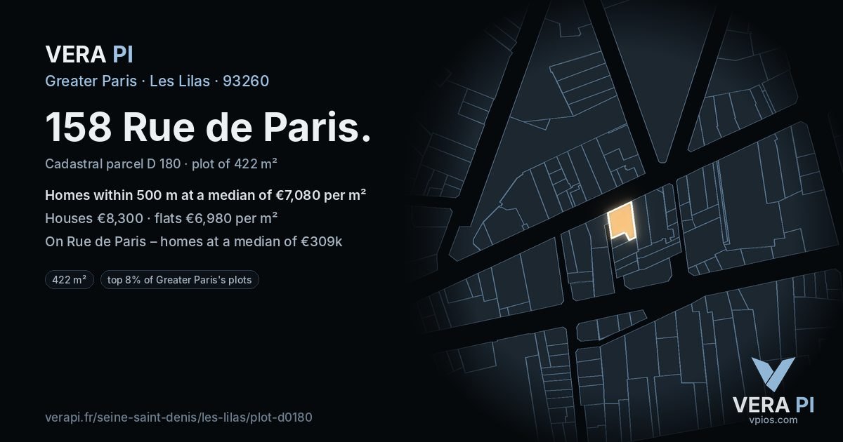 158 Rue de Paris, Les Lilas at night – the plot lit, the parcels around coloured by the prices near them