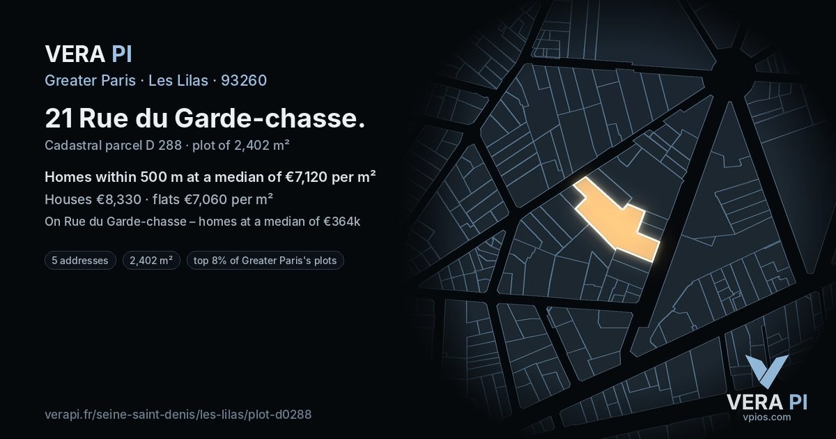 21 Rue du Garde-chasse, Les Lilas at night – the plot lit, the parcels around coloured by the prices near them