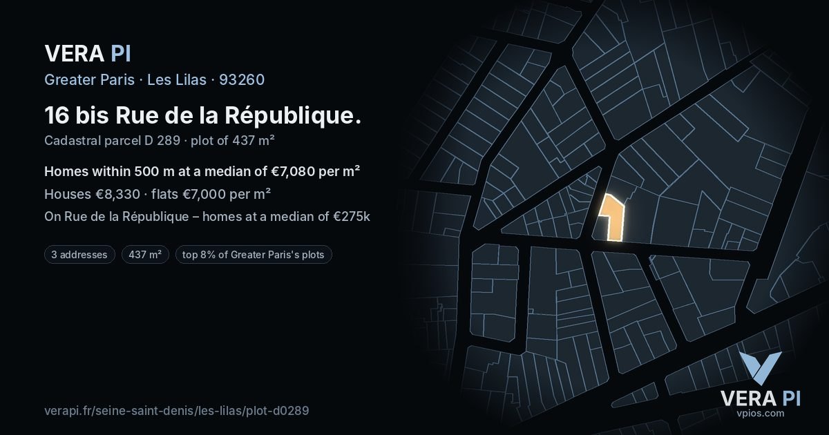16 bis Rue de la République, Les Lilas at night – the plot lit, the parcels around coloured by the prices near them