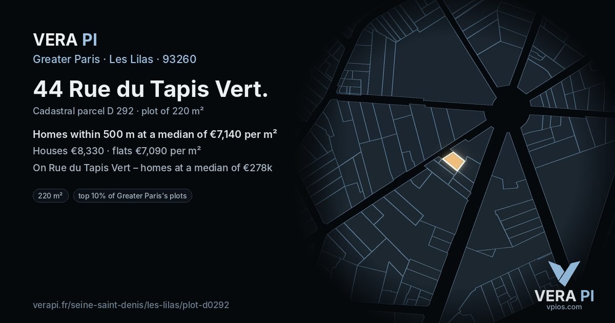 44 Rue du Tapis Vert, Les Lilas at night – the plot lit, the parcels around coloured by the prices near them