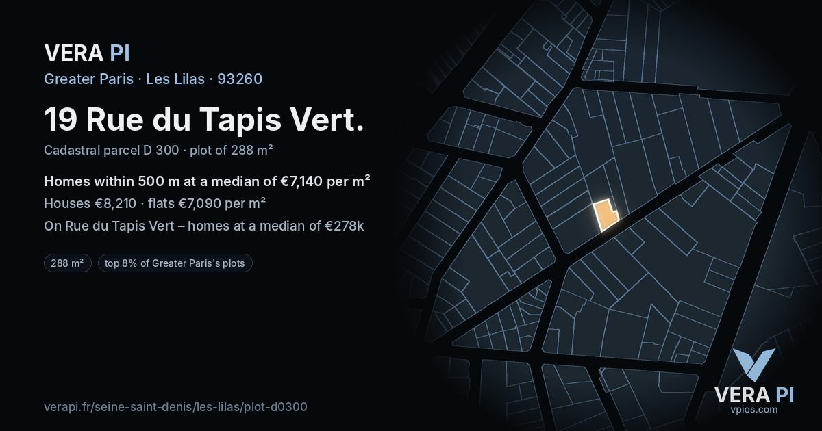 19 Rue du Tapis Vert, Les Lilas at night – the plot lit, the parcels around coloured by the prices near them