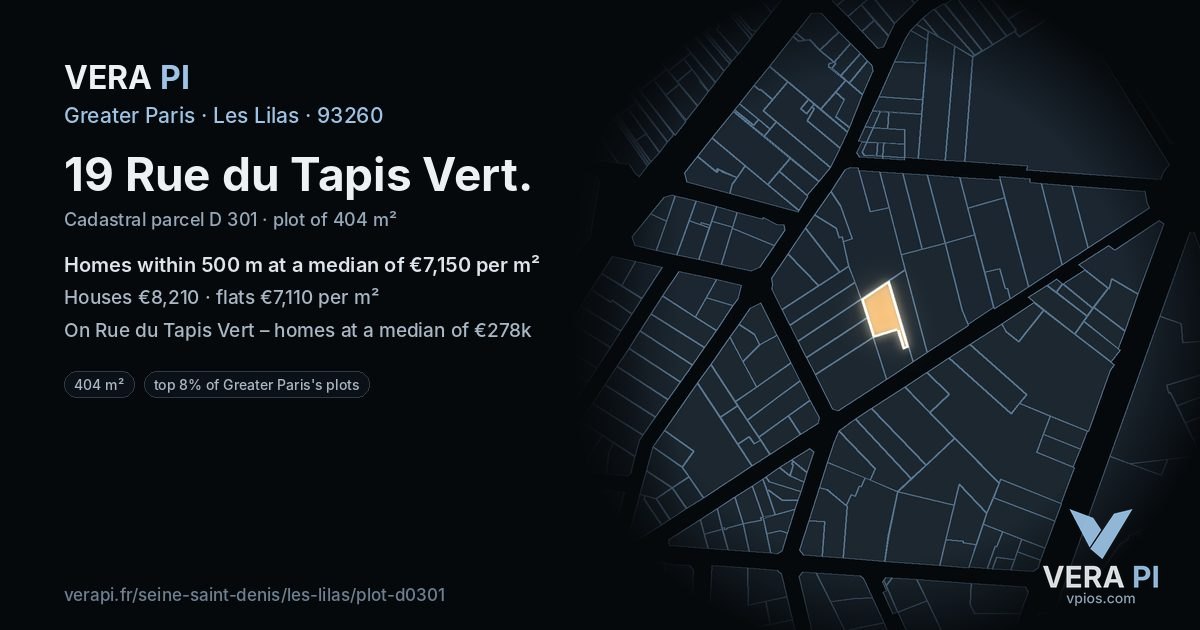 19 Rue du Tapis Vert, Les Lilas at night – the plot lit, the parcels around coloured by the prices near them