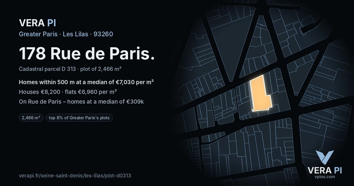 178 Rue de Paris, Les Lilas at night – the plot lit, the parcels around coloured by the prices near them