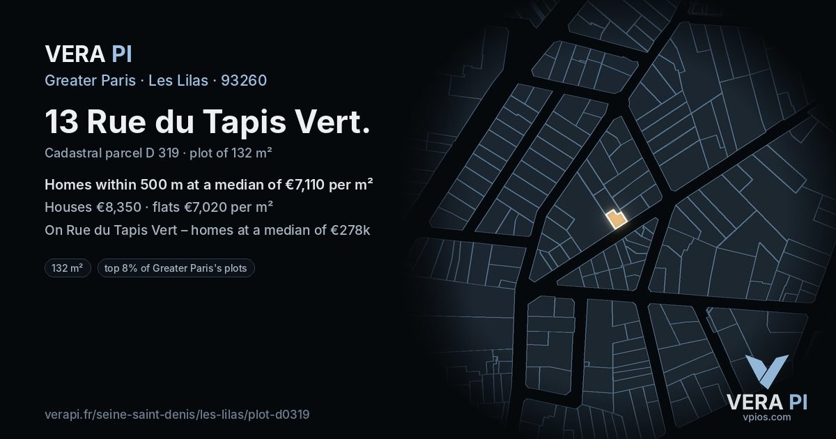 13 Rue du Tapis Vert, Les Lilas at night – the plot lit, the parcels around coloured by the prices near them