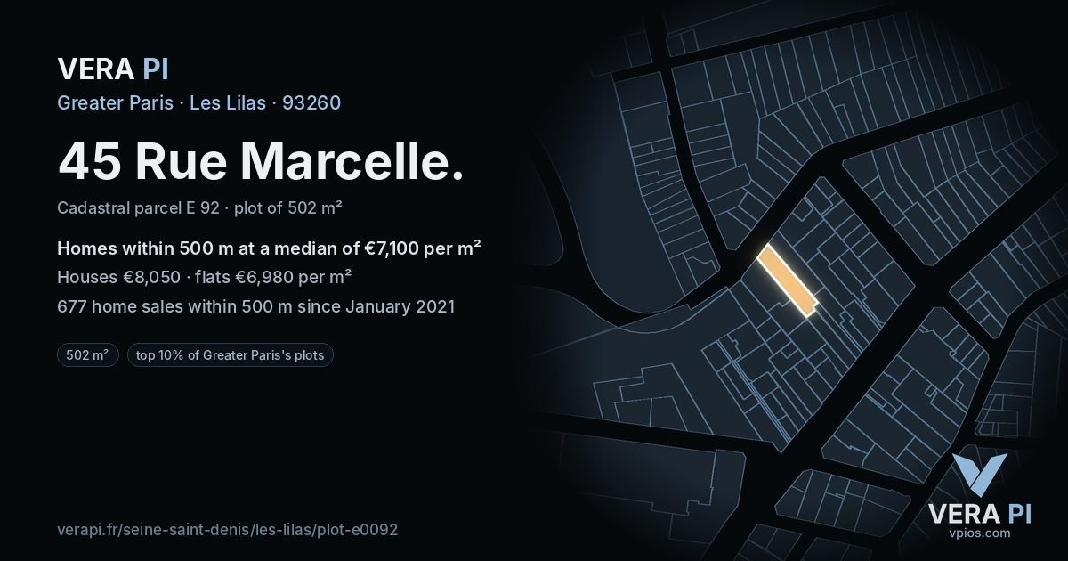 45 Rue Marcelle, Les Lilas at night – the plot lit, the parcels around coloured by the prices near them