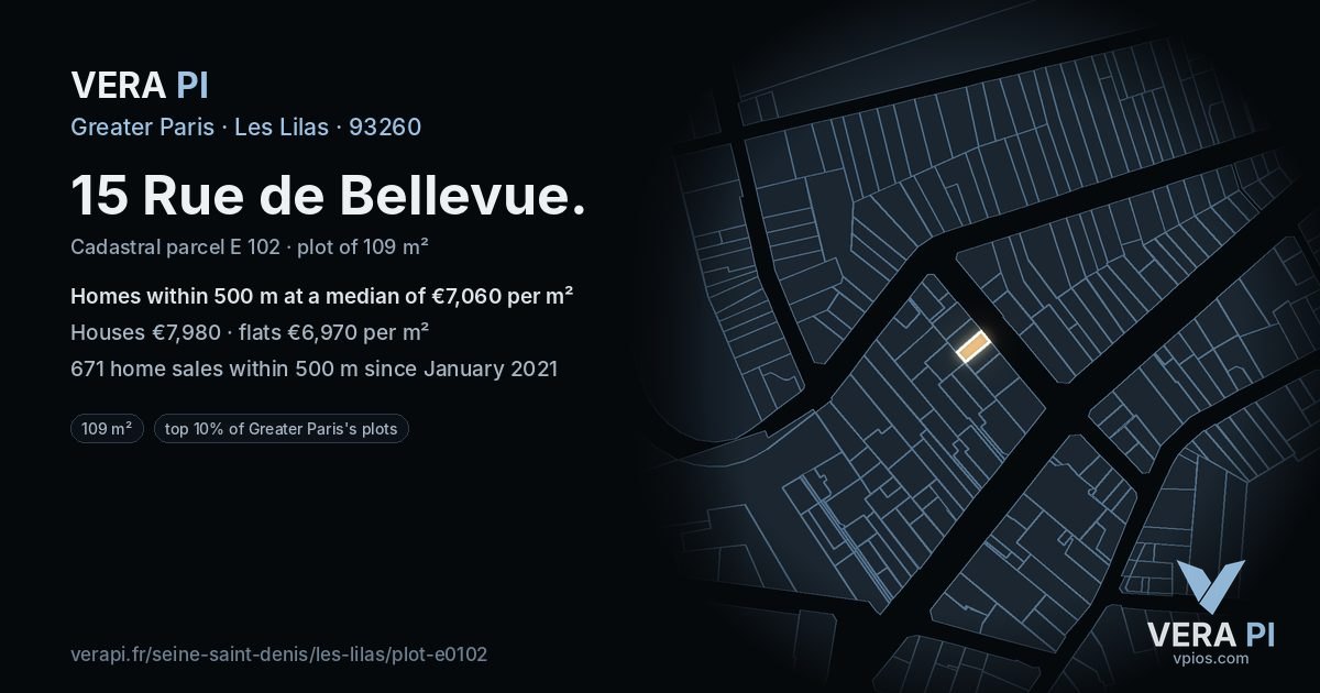 15 Rue de Bellevue, Les Lilas at night – the plot lit, the parcels around coloured by the prices near them