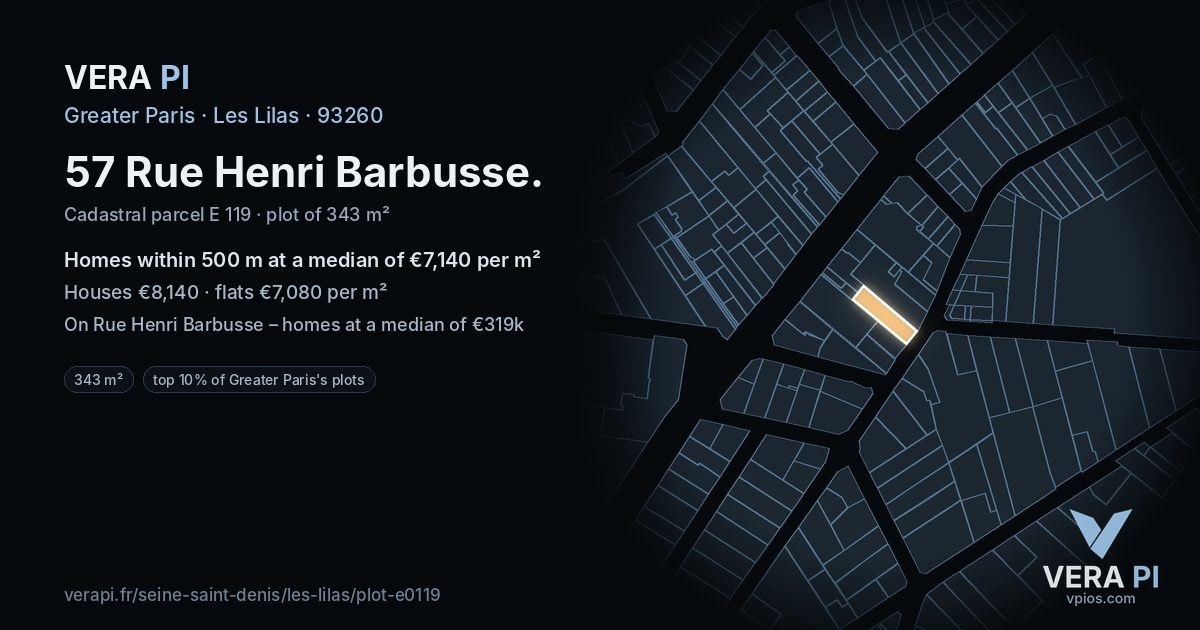 57 Rue Henri Barbusse, Les Lilas at night – the plot lit, the parcels around coloured by the prices near them
