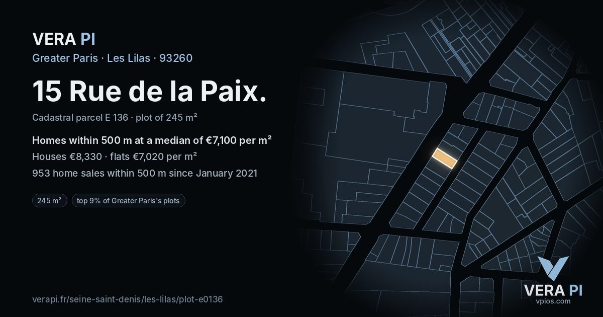 15 Rue de la Paix, Les Lilas at night – the plot lit, the parcels around coloured by the prices near them